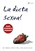 La dieta sexual by Lynn Edlen-Nezin Ph