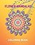 Flower Mandalas Coloring Bo...