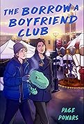 The Borrow a Boyfriend Club