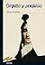 Orgullo y prejuicio (Spanish Edition)