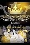 Virtuous Trickery: A Historical Romantic Adventure (Royal Duty)