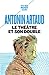 Le théâtre et son double by Antonin Artaud
