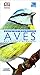 AVES. GUIA DE BOLSILLO