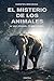 EL MISTERIO DE LOS ANIMALES by Karsten Brensing
