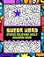 Swear Word Stress Relieving Adult Coloring Book by Daniel Lipsky