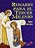 Rosario para el tercer milenio