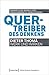 Quertreiber des Denkens
