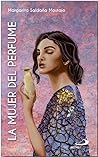 La mujer del perfume: (Mc 14,3-9)