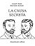 La causa secreta (Spanish Edition)
