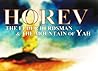 Horev: The Elder Herdsman & The Mountain of YAH