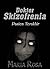 DOKTER SKIZOFRENIA by Maria Rosa