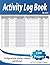 Activity Log Book by James Becker