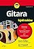 Gitara dla bystrzaków