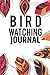 Bird Watching Journal: Vint...