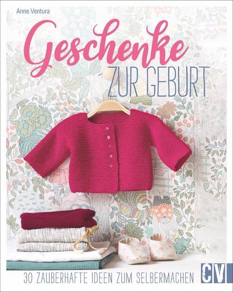 Geschenke zur Geburt (Perfect Paperback)