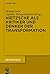 Nietzsche als Kritiker und ...