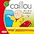 Caillou se'n va a treballar