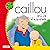 Caillou se’n va d’acampada by CINAR Animation