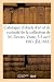 Catalogue d'objets d'art et...