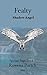 Fealty: Shadow Angel (Spiri...