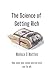 The Science of Getting Rich: The Original Masterpiece: Master Your Money Issues and Create a Wealth Mindset