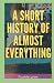 A short history of almost e...