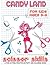 Candy Land Scissor Skills: ...