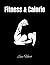 Fitness & Calorie Journal f...