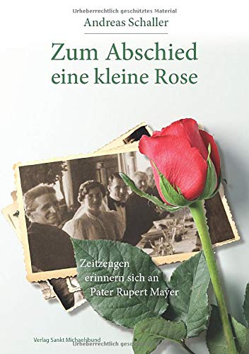 Zum Abschied eine kleine Rose (Paperback)