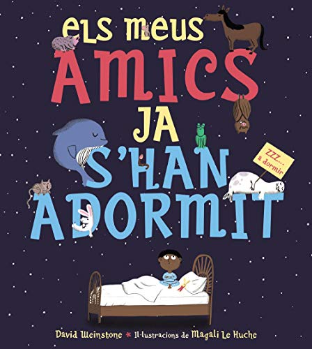 Els meus amics ja s'han adormit (Hardcover)