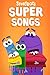 StoryBots Super Songs: 100 ...