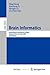 Brain Informatics by Ning Zhong