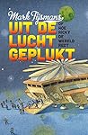 Uit de lucht gepl...