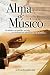 ALMA DE MÚSICO: La música, ...