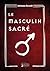 Le Masculin Sacré