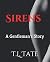 Sirens: A Gentleman's Story