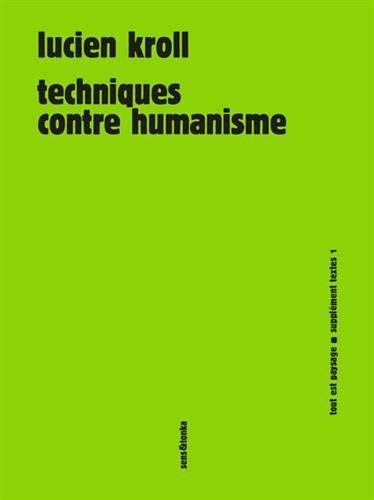 Techniques Contre Humanisme (Paperback)