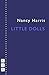 Little Dolls by Nancy Harris