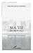Ma vie en province by Françoise Darnal-Lesné