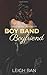 Boy Band Boyfriend