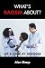 What's racism about?: Let's...