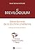Le breviloquium: Brève somme de la doctrine chrétienne