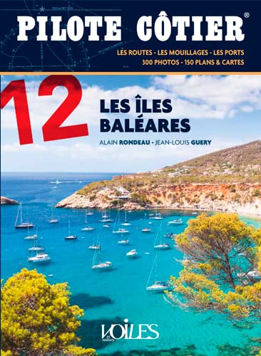 Pilote Côtier N°12 - Les Îles Baléares (Hardcover)