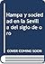Hampa y sociedad en la Sevilla del siglo de oro by Mary Elizabeth Perry