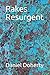 Rakes Resurgent