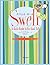 カッコイイ女の子になるための、魔法の絵本―スウェル・ガール