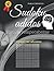 Sudoku para experto adultos -libro de rompecabezas -240 juego... by SPANISH EDITION