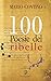 100 Poesie del ribelle (Gli Unicorni) by Mario Contino