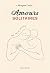 Amours solitaires - Une petite éternité by Morgane Ortin