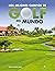 Los Mejores Campos de Golf ...